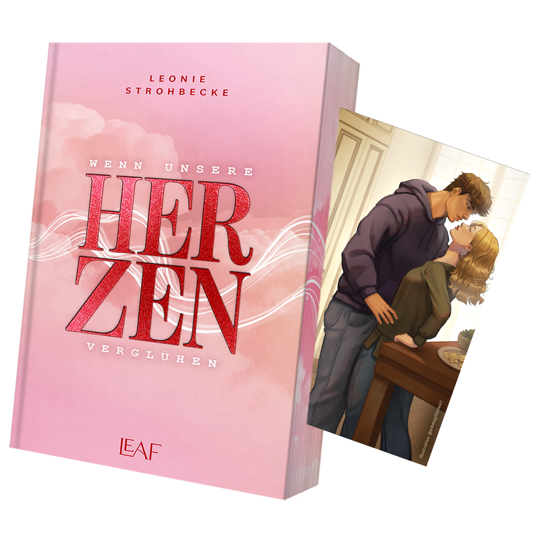 Wenn unsere Herzen verglühen